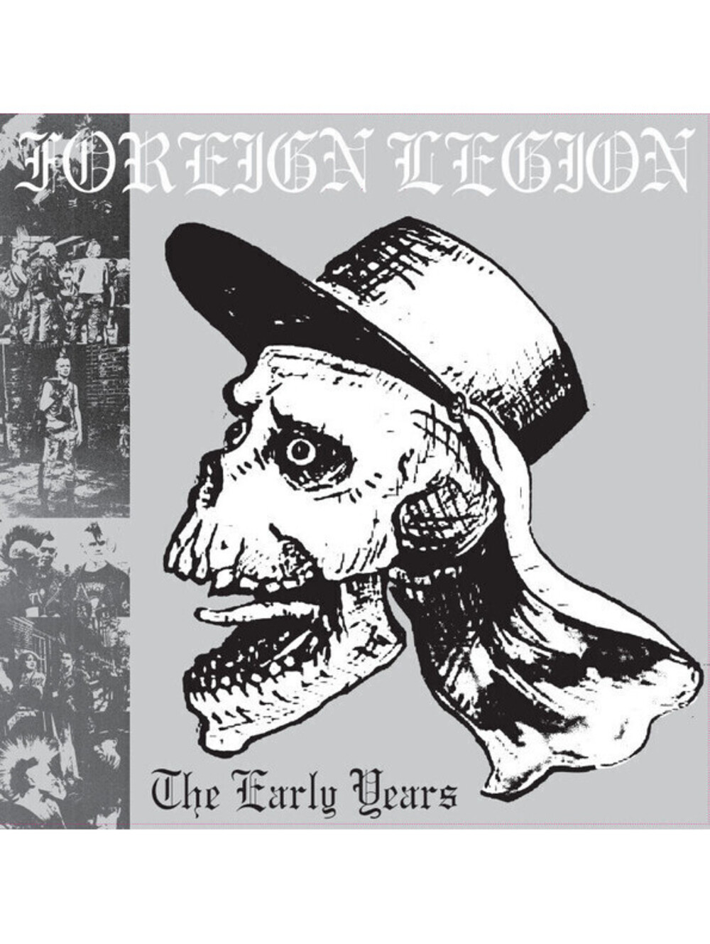 FOREIGN LEGION - THE EARLY YEARS VINYL RECORD LP oi! punk rock music